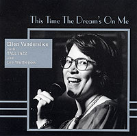 Ellen Vanderslice - This Time The Dream’s On Me - 1997